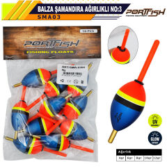 Portfish Balsa Şamandıra Ağırlıklı no:03
